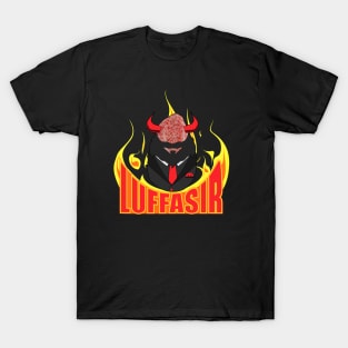 Luffasir T-Shirt